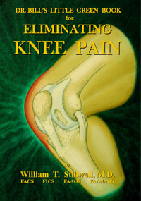 Dr. Bill's Little Green Book for Eliminating Knee Pain